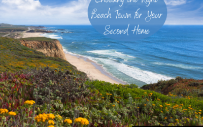 Choosing the Right Beach Town for Your Second Home